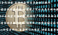 Tokenim是一个旨在为区块链项目提供支持的综合性