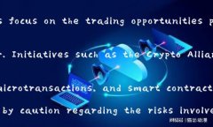 The perspective of organizations on cryptocurrencies varies